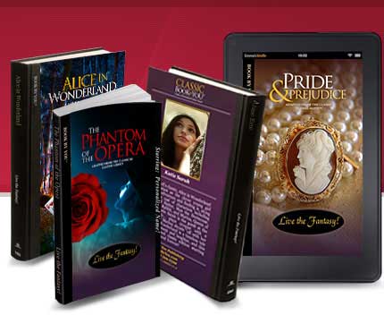 You star in Classic novels & books!  Jane Austen, Pantom, Sherlock Holmes - we have them all!